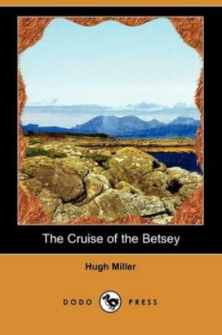 Cover of The Cruise of the Betsey (Dodo Press)