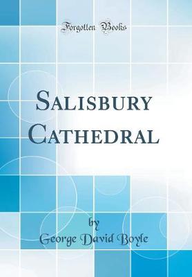 Book cover for Salisbury Cathedral (Classic Reprint)