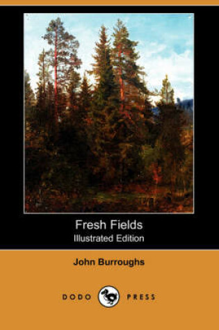 Cover of Fresh Fields (Illustrated Edition) (Dodo Press)
