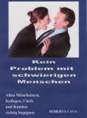 Book cover for Kein Problem Mit Schwierigen Menschen