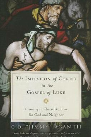 Cover of Imitation of Christ in the Gospel of Luke, The