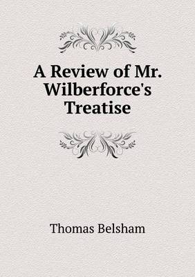 Book cover for A Review of Mr. Wilberforce's Treatise