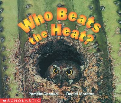 Cover of Who Beats the Heat? (Science Emergent Reader)