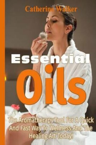 Cover of Essential Oils