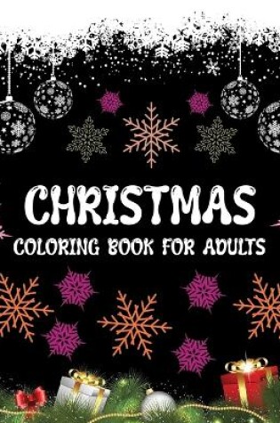 Cover of Christmas Coloring Book For Adults