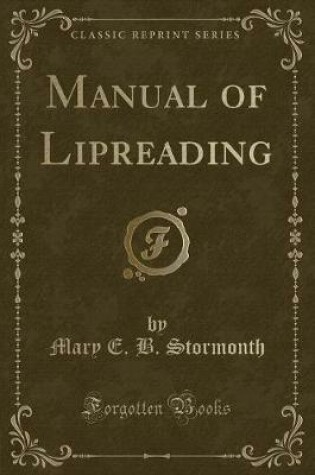 Cover of Manual of Lipreading (Classic Reprint)