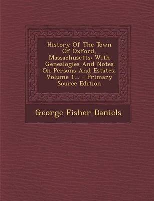 Book cover for History of the Town of Oxford, Massachusetts