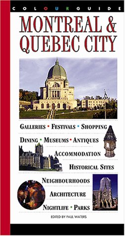 Cover of Montreal and Quebec City Colourguide