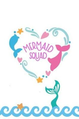 Cover of Mermaid Squad