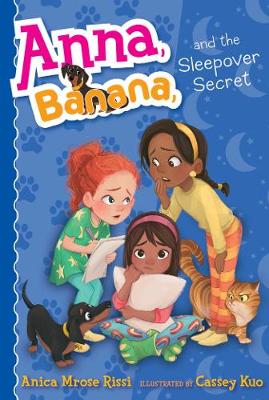 Book cover for Anna, Banana, and the Sleepover Secret