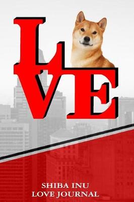 Book cover for Shiba Inu Love Journal