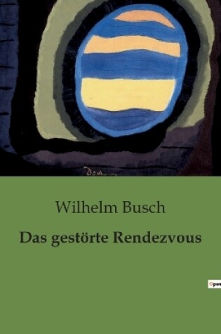 Cover of Das gestörte Rendezvous