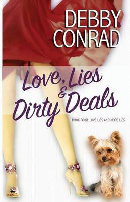 Cover of Love, Lies and Dirty Deals