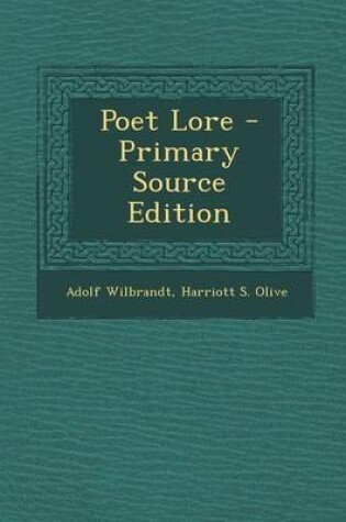 Cover of Poet Lore - Primary Source Edition