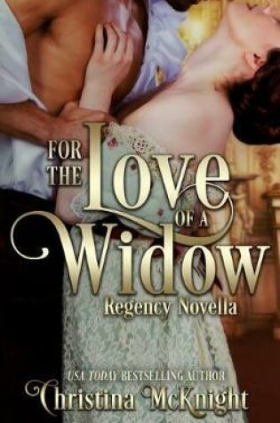 Cover of For The Love Of A Widow