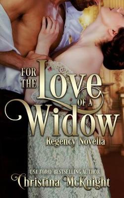 Book cover for For The Love Of A Widow