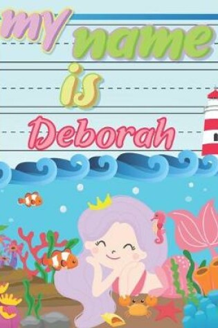 Cover of My Name is Deborah