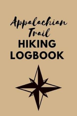 Cover of Appalachian Trail Hiking Log Book