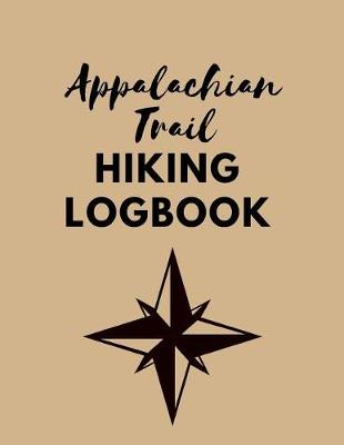 Book cover for Appalachian Trail Hiking Log Book