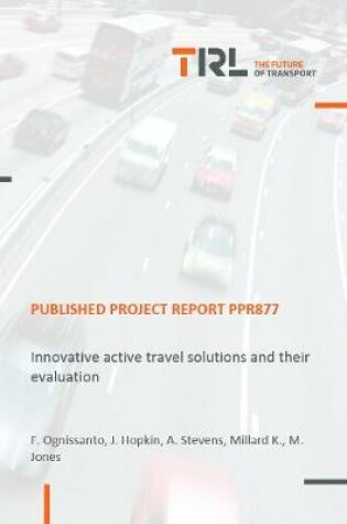 Cover of Innovative active travel solutions and their evaluation