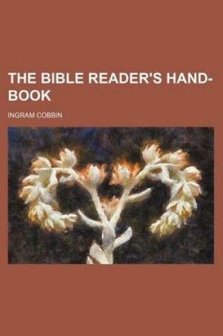 Cover of The Bible Reader's Hand-Book