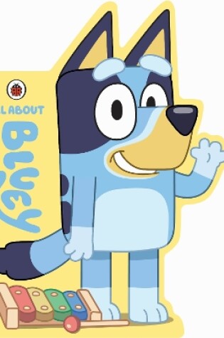 Cover of All About Bluey