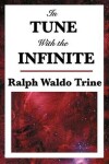 Book cover for In Tune with the Infinite