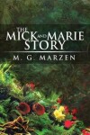 Book cover for The Mick and Marie Story