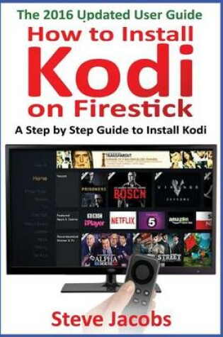 Cover of How to Install Kodi on Firestick