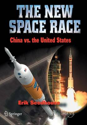 Book cover for The New Space Race: China vs. USA