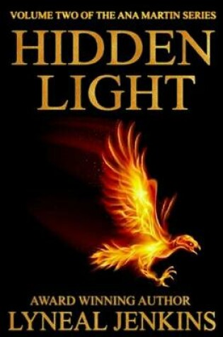 Cover of Hidden Light (Ana Martin Series # 2)