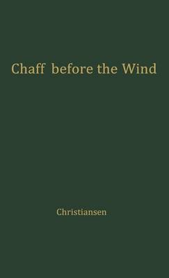 Book cover for Chaff before the Wind