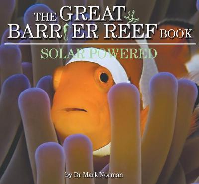 Book cover for The Great Barrier Reef Book: Solar Powered