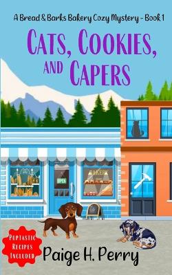 Book cover for Cats, Cookies, And Capers