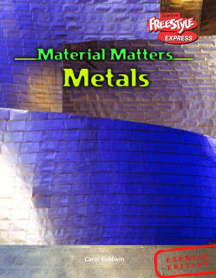 Book cover for Freestyle Express Material Matters Metals