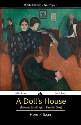 Book cover for A Doll's House (Norwegian/English Bilingual Text)