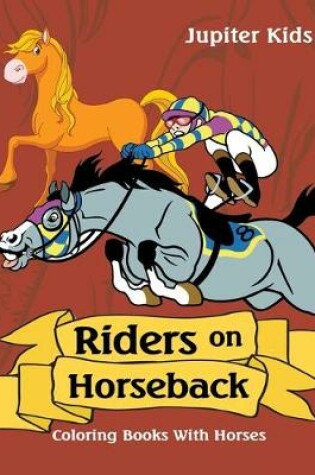 Cover of Riders on Horseback