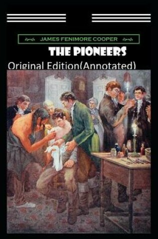 Cover of The Pioneers-Original Edition(Annotated)