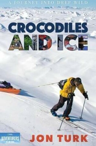 Cover of Crocodiles and Ice