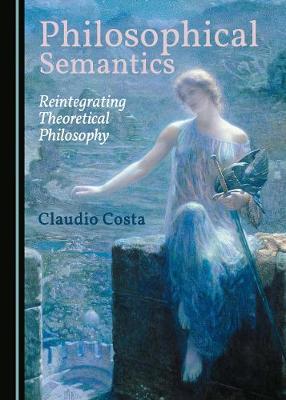 Book cover for Philosophical Semantics