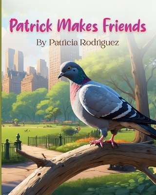 Book cover for Patrick Makes Friends