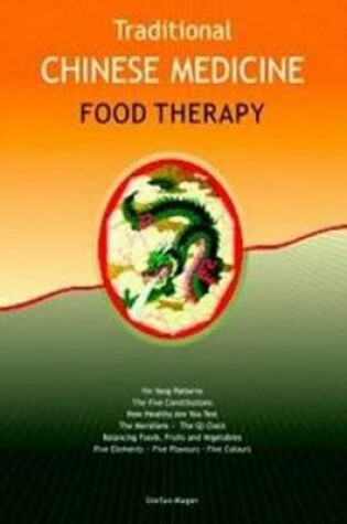 Cover of Traditional Chinese Medicine Food Therapy
