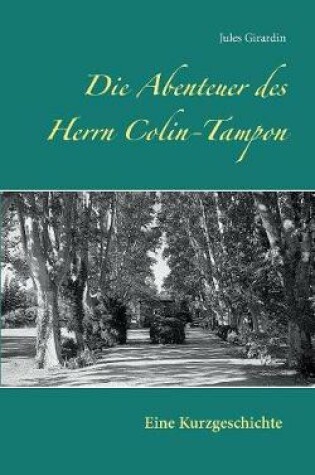 Cover of Die Abenteuer des Herrn Colin-Tampon