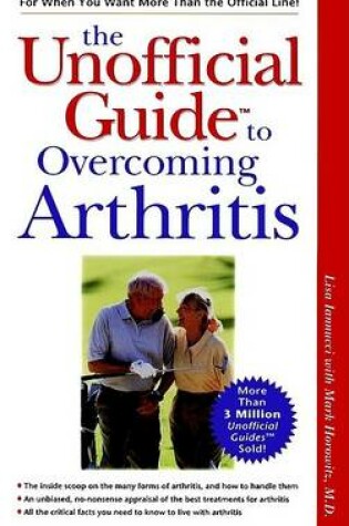 Cover of The Unofficial Guide to Overcoming Arthritis