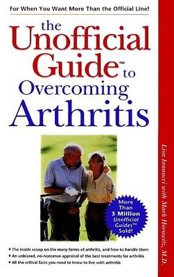 Cover of The Unofficial Guide to Overcoming Arthritis