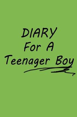 Book cover for Diary For A Teenager Boy