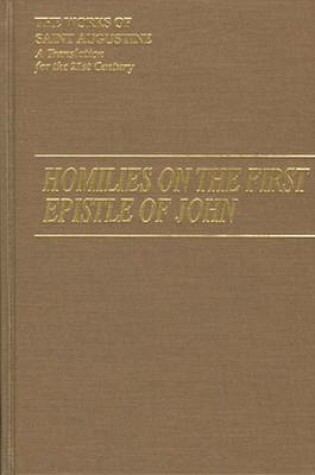 Cover of Homilies on the First Epistle of John
