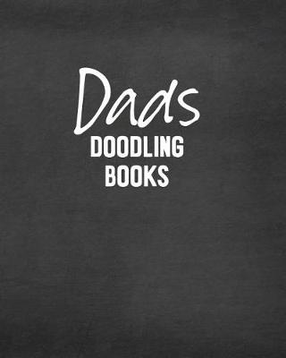 Book cover for Dads Doodling Books
