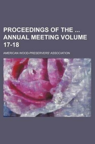 Cover of Proceedings of the Annual Meeting Volume 17-18