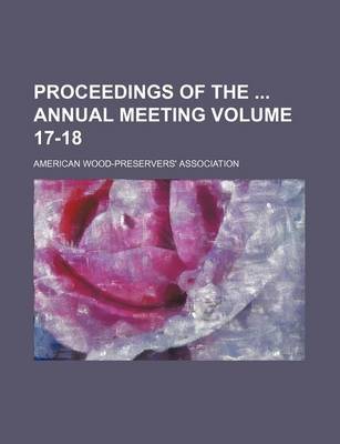 Book cover for Proceedings of the Annual Meeting Volume 17-18